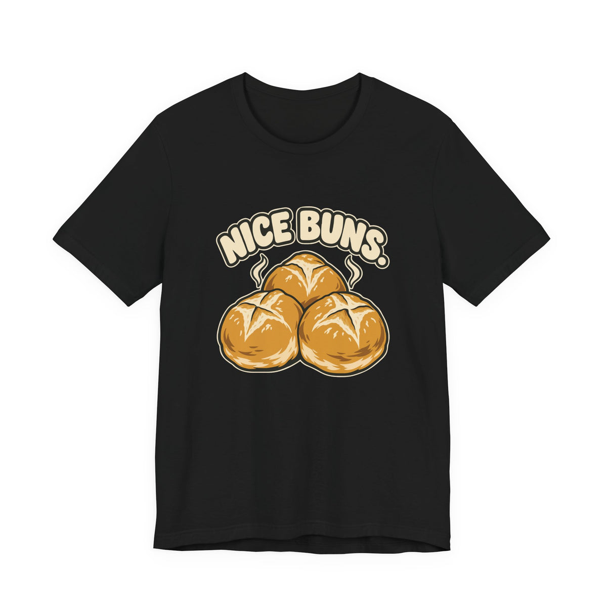 NICE BUNS.