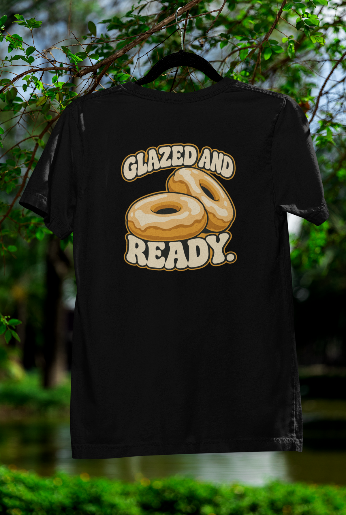 GLAZED AND READY.
