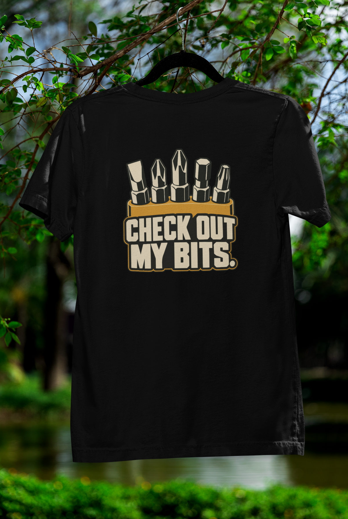 CHECK OUT MY BITS.