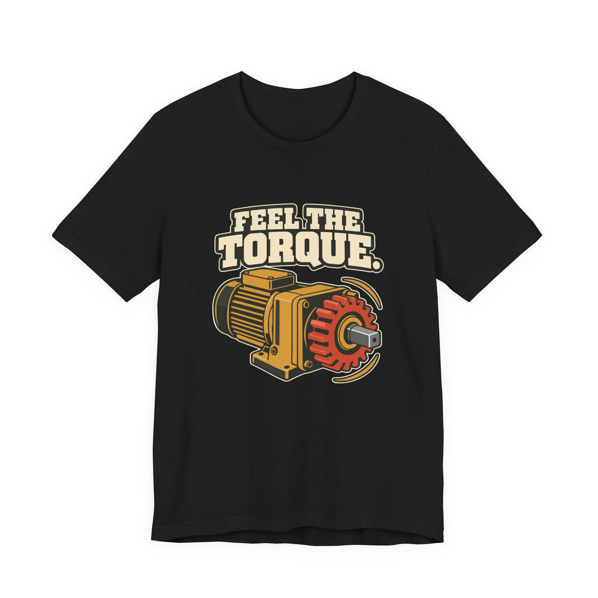 FEEL THE TORQUE.